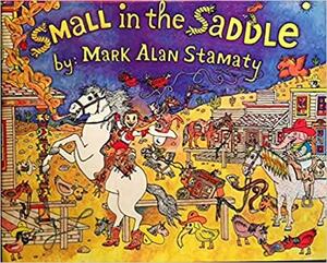 Small in the Saddle by Mark Alan Stamaty