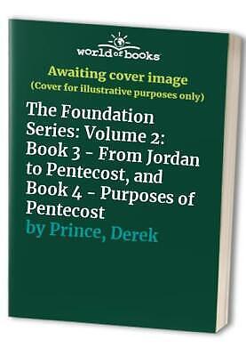 The Foundation Series, Volume 2 by Derek Prince