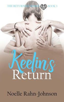 Keelin's Return by Noelle Rahn-Johnson