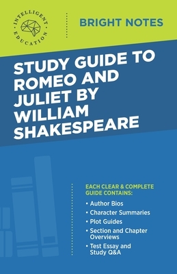 Study Guide to Romeo and Juliet by William Shakespeare by 