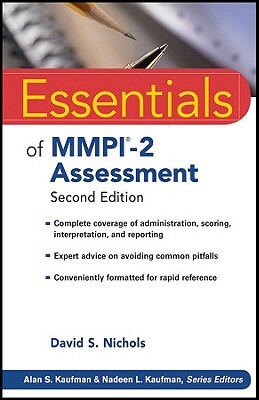 Essentials of Mmpi-2 Assessment by David S. Nichols