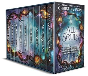 All Souls: Nine First-in-Series Paranormal Romance and Urban Fantasy Novels by Christine Pope