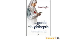 De garde au Nightingale by Donna Douglas