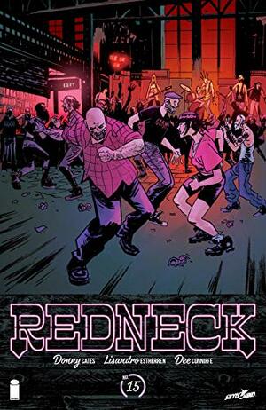 Redneck #15 by Donny Cates