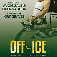 Off the Ice by Avon Gale, Piper Vaughn