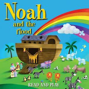 Noah and the Flood by Juliet David