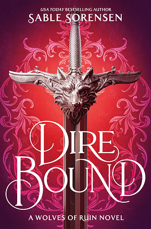 Dire Bound by Sable Sorensen
