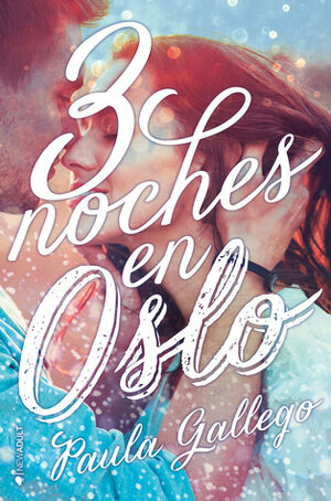 3 noches en Oslo by Paula Gallego