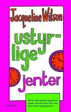 Ustyrlige jenter by Jacqueline Wilson