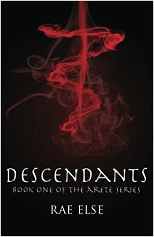 Descendants by Rae Else