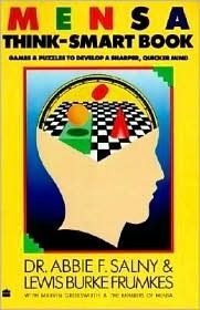 MENSA Think-Smart Book by Lewis Burke Frumkes, Abbie F. Salny, Marvin Grosswirth