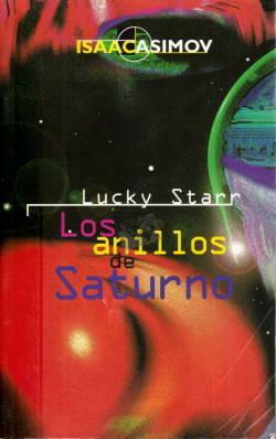 Lucky Starr y los Anillos de Saturno by Paul French, Isaac Asimov