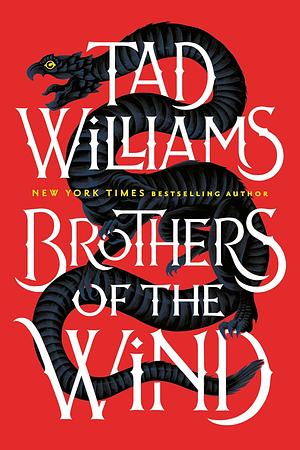 Brothers of the Wind by Tad Williams