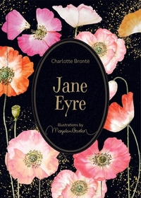 Jane Eyre: Illustrations by Marjolein Bastin by Charlotte Brontë