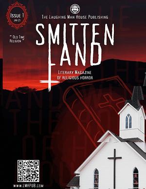 Smitten Land Issue 1: Old Time Religion by Sirius