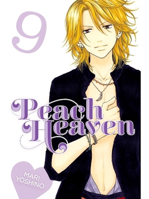 Peach Heaven, Volume 9 by Mari Yoshino