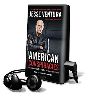 American Conspiracies by Dick Russell, Jesse Ventura