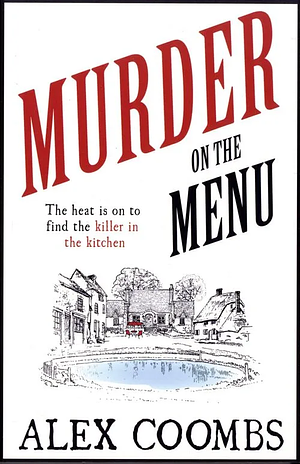 Murder on the menu by Alex Coombs