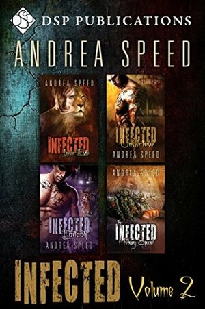 Infected Volume Two by Andrea Speed