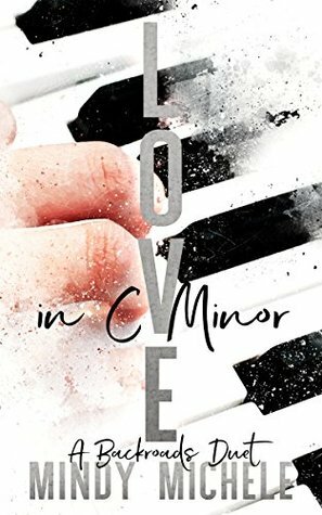 Love in C Minor by Mindy Hayes, Mindy Michele, Michele G. Miller
