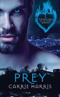 Prey by Carrie Harris