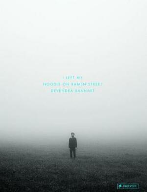 I Left My Noodle on Ramen Street by Devendra Banhart