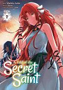 A Tale of the Secret Saint (Manga) Vol. 7, Volume 7 by Touya