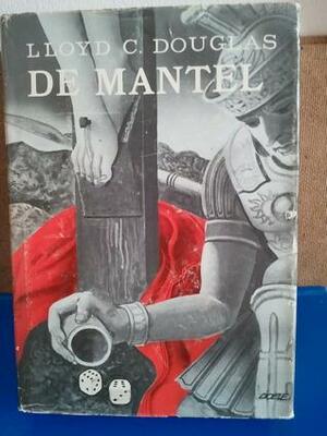 De mantel by Lloyd C. Douglas, Charles Burki