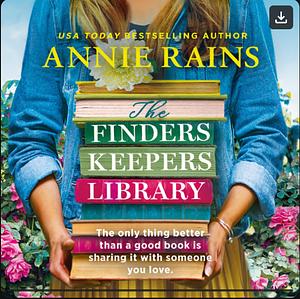 The Finders Keepers Library by Annie Rains