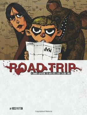 Road Trip (Monsters and Other Childish Things) by Ean Moody, K.C. Green, Robert Mansperger Jr., Violet Kirk, Ross Payton, Kate Ashwin