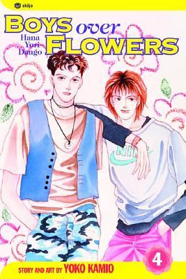 Boys Over Flowers: Hana Yori Dango, Vol. 4 by 神尾葉子, Yōko Kamio