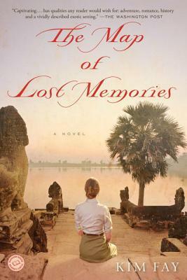 The Map of Lost Memories by Kim Fay