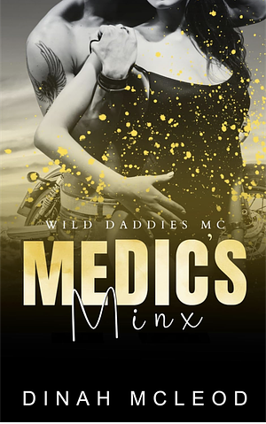 Medic's Minx by Dinah McLeod