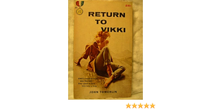 Return to Vikki by John Tomerlin