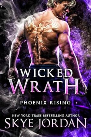 Wicked Wrath by Skye Jordan