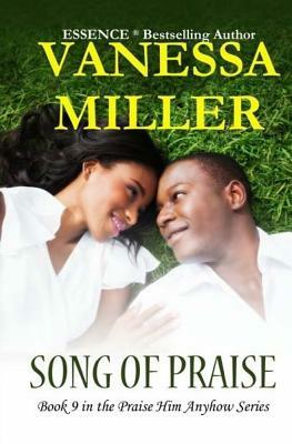 Song of Praise by Vanessa Miller