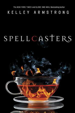 Spellcasters by Kelley Armstrong