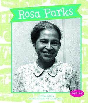 Rosa Parks by Erin Edison