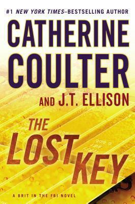 The Lost Key by J.T. Ellison, Catherine Coulter