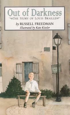 Out of Darkness: The Story of Louis Braille by Russell Freedman