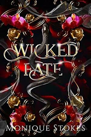 Wicked Fate by Monique Stokes