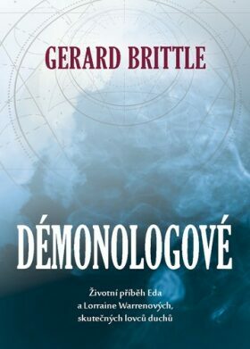 Démonologové by Gerald Brittle