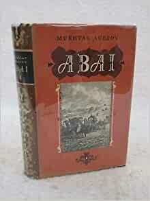 Abai: A Novel by L. Navrozov, Mukhtar Auezov