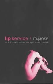 Lip Service by M.J. Rose