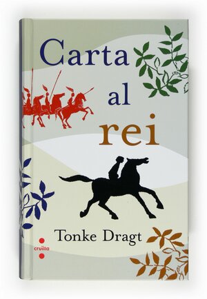 Carta al rei by Tonke Dragt