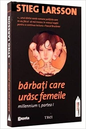 Bărbați care urăsc femeile by Stieg Larsson