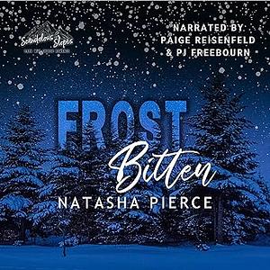 Frost Bitten by Natasha Pierce