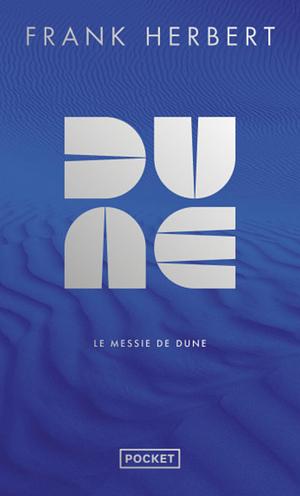Le messie de Dune by Frank Herbert