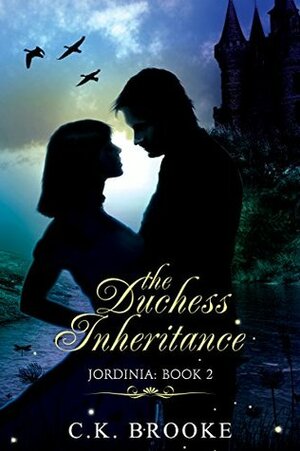 The Duchess Inheritance by C.K. Brooke