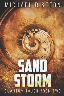 Sand Storm: Large Print Edition by Michael R. Stern